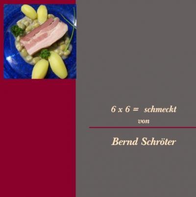 Cover for Schröter · 6 x 6 = schmeckt (Book)