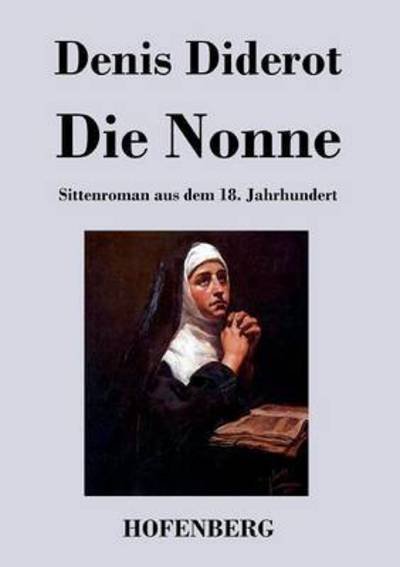 Cover for Denis Diderot · Die Nonne (Paperback Book) (2015)