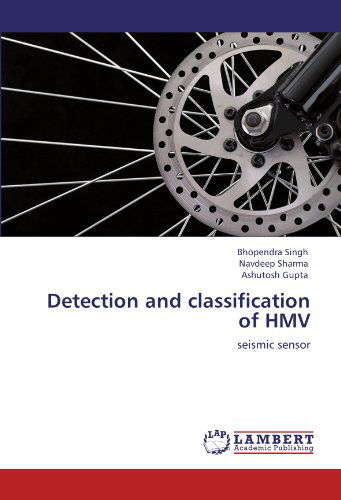 Cover for Ashutosh Gupta · Detection and Classification of Hmv: Seismic Sensor (Paperback Book) (2011)