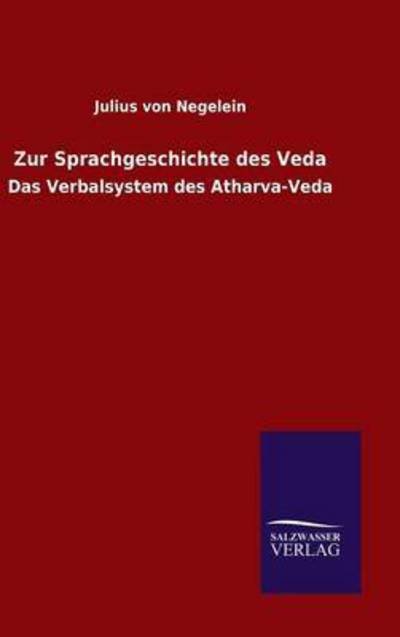Cover for Negelein · Zur Sprachgeschichte des Veda (Book) (2016)