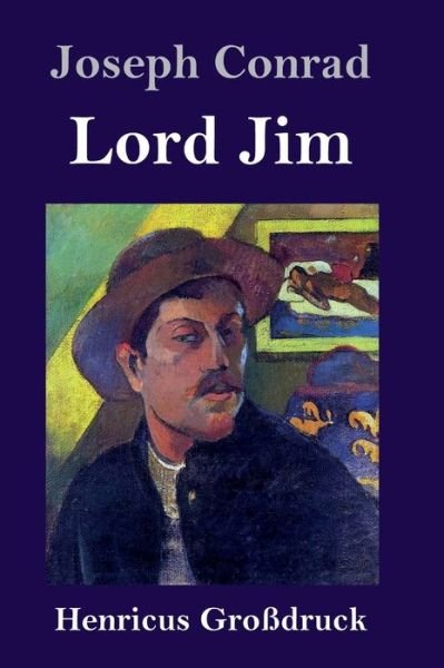 Cover for Joseph Conrad · Lord Jim (Grossdruck) (Innbunden bok) (2019)