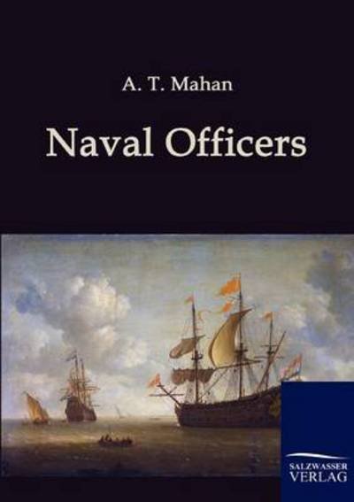 Cover for A. T. Mahan · Naval Officers (Paperback Book) (2010)