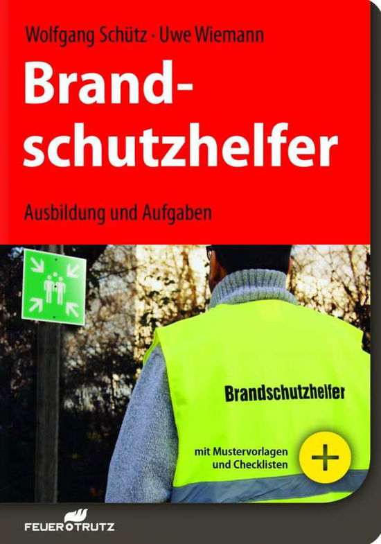 Cover for Schütz · Brandschutzhelfer (Bok)