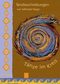 Cover for Hepp · Tänze im Kreis,Tanzbeschreib.07 (Buch)