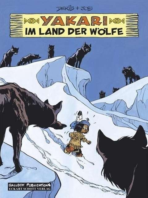 Cover for Derib · Yakari.08 Im Land der Wölfe (Book)