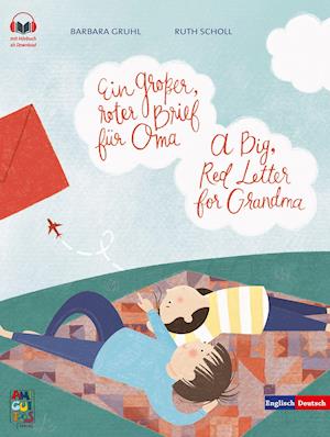 Cover for Barbara Gruhl · Ein großer, roter Brief für Oma - A Big, Red Letter for Grandma (Book) (2021)