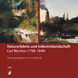 Cover for Iris Berndt · Naturerlebnis und Industrielandschaft (Taschenbuch) (2022)