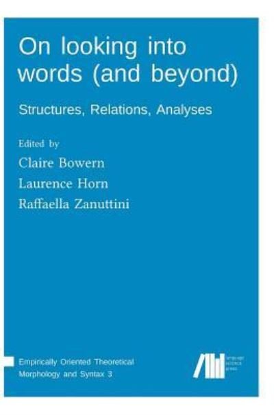 Cover for Claire Bowern · On looking into words (and beyond) (Hardcover Book) (2017)