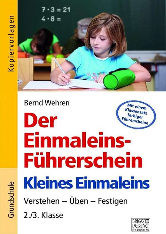 Cover for Wehren · Der Einmaleins-Führerschein - Kl (Bog)