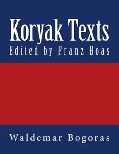 Cover for Waldemar Bogoras · Koryak Texts (Paperback Book) (2016)