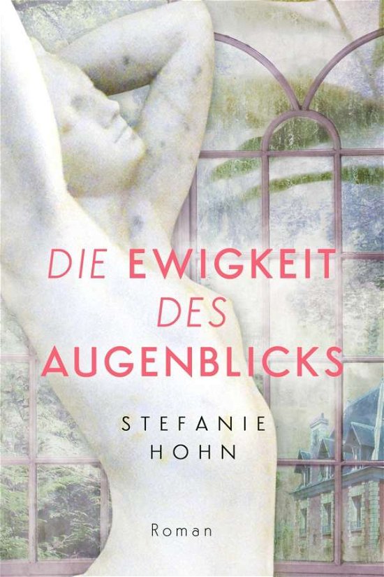 Cover for Hohn · Die Ewigkeit des Augenblicks (Bog)