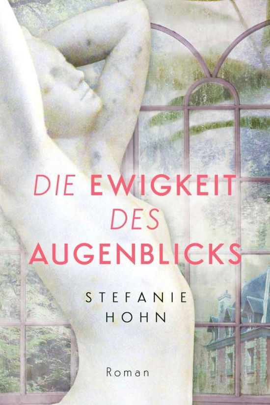 Die Ewigkeit des Augenblicks - Hohn - Livros -  - 9783964434975 - 