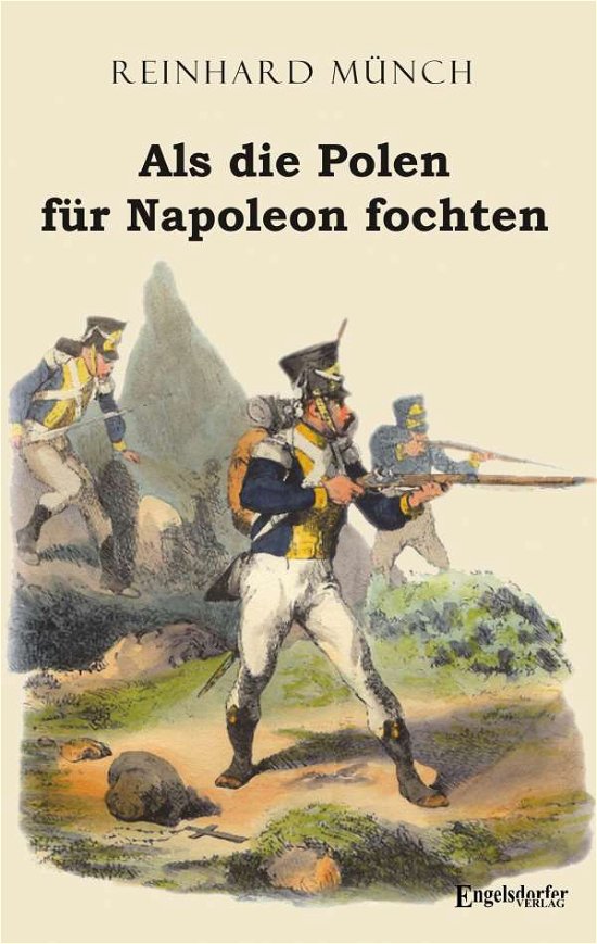 Cover for Münch · Als die Polen für Napoleon fochte (N/A)