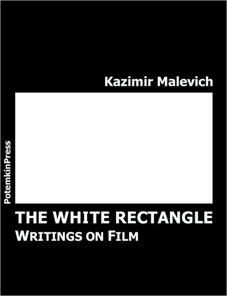 Cover for Oksana Bulgakowa · The White Rectangle: Writings on Film (Pocketbok) [Bilingual edition] (2002)