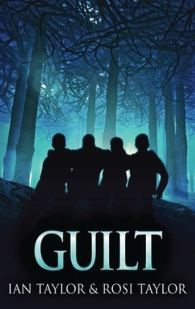 Cover for Ian Taylor · Guilt (Gebundenes Buch) (2021)