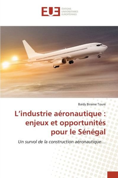 Cover for Touré · L'industrie aéronautique : enjeux (Bog) (2020)