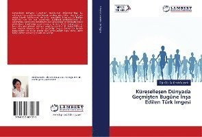 Cover for Özdemir · Küresellesen Dünyada Geçmisten (Buch)