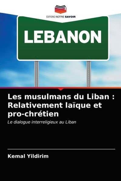 Cover for Kemal Yildirim · Les musulmans du Liban (Paperback Book) (2020)