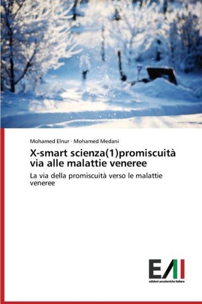 Cover for Elnur · X-smart scienza (1)promiscuità via (Bog) (2020)