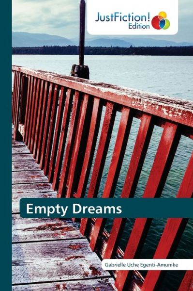 Cover for Gabrielle Uche Egenti-Amunike · Empty Dreams (Paperback Book) (2021)