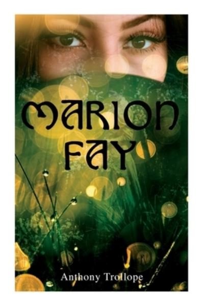 Cover for Anthony Trollope · Marion Fay (Pocketbok) (2020)
