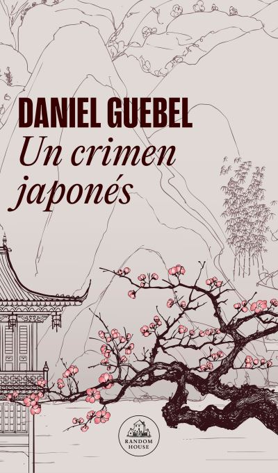 Cover for Daniel Guebel · Crimen Japonés / a Japanese Crime (Book) (2023)