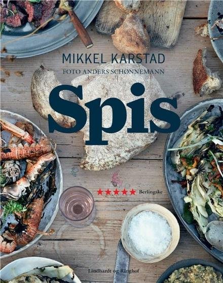 Cover for Mikkel Karstad · Spis (Innbunden bok) [2. utgave] (2017)