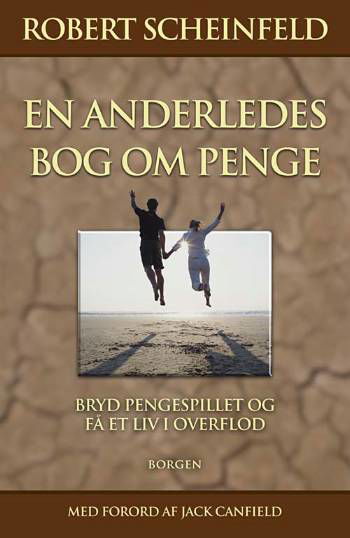 Cover for Robert Scheinfeld · En anderledes bog om penge (Sewn Spine Book) [1th edição] (2008)