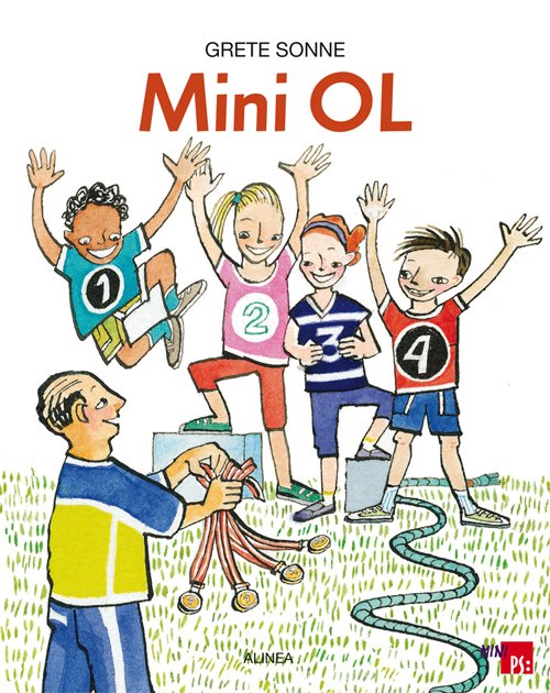 PS: Mini PS, Mini OL - Grete Sonne - Bøger - Alinea - 9788723041975 - 22. september 2011