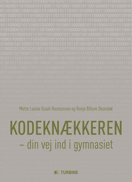 Cover for Mette Louise Graah Rasmussen &amp; Ronja Billum Skovsbøl · Kodeknækkeren (Sewn Spine Book) [1.º edición] (2017)