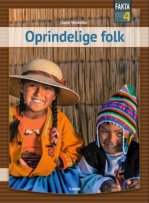 Cover for Lene Vendelbo · Fakta 4: Oprindelige folk (Hardcover Book) [1º edição] (2024)