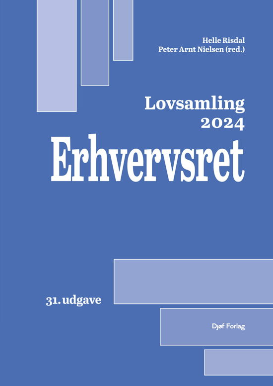 Cover for Helle Næss-Schmidt Risdal (red.), Peter Arnt Nielsen (red.) · Lovsamling 2024 Erhvervsret (Sewn Spine Book) [31º edição] (2024)