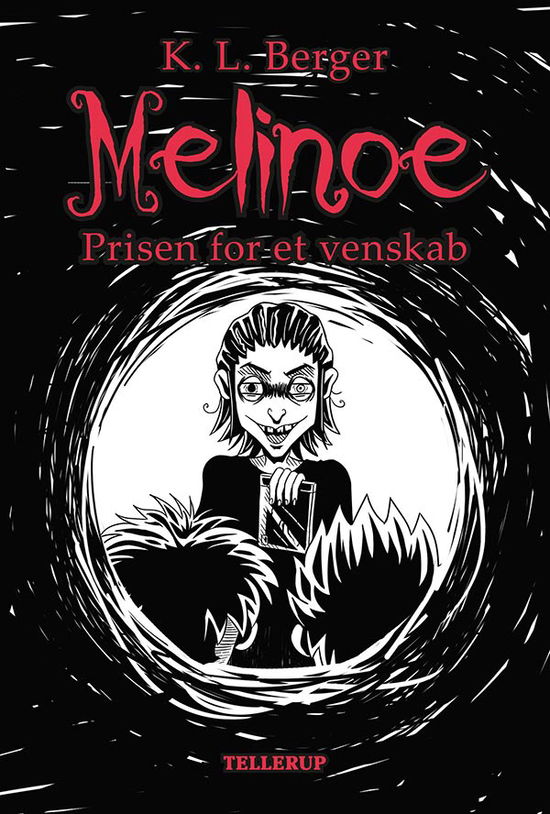 Cover for Katja L. Berger · Melinoe, 2: Melinoe 2: Prisen for et venskab (Hardcover Book) [1º edição] (2019)