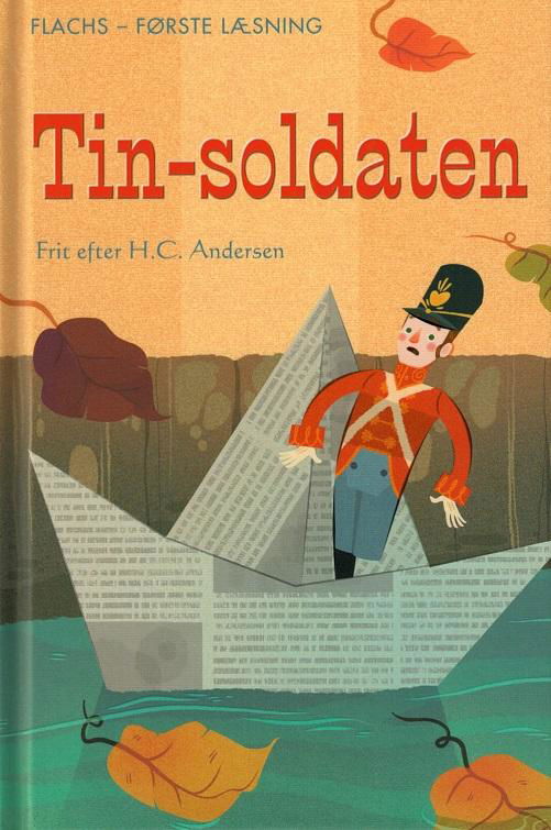 Cover for Russell Punter · Flachs - Første læsning: Første læsning: Tin-soldaten (Gebundesens Buch) [1. Ausgabe] [Indbundet] (2014)