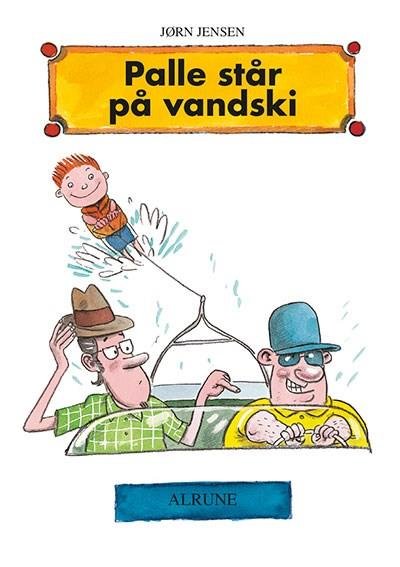 Cover for Jørn Jensen · Palle: Palle står på vandski (Sewn Spine Book) [1. Painos] (2001)