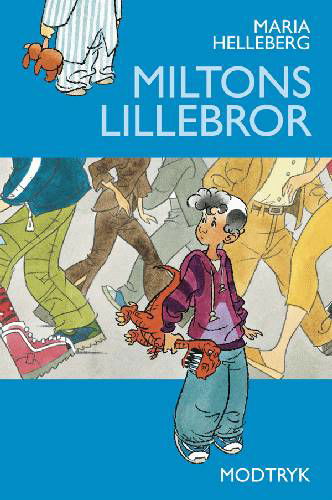Cover for Maria Helleberg · Miltons lillebror (Hæftet bog) [1. udgave] (2003)