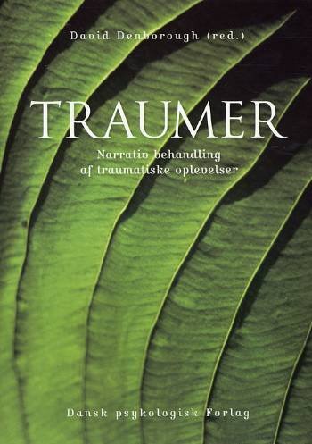 Cover for David Denborough · Traumer (Sewn Spine Book) [1st edition] (2008)