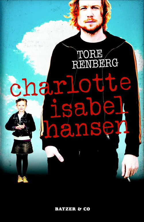 Cover for Tore Renberg · Charlotte Isabel Hansen (Hardcover Book) [1st edition] [Lærredsindbundet] (2011)