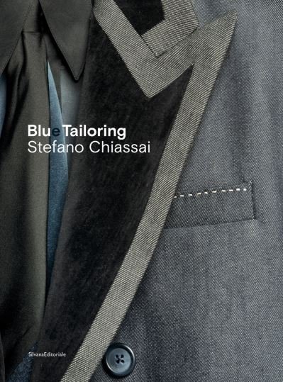 Cover for Stefano Chiassai · Blue Tailoring (Inbunden Bok) (2021)