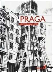 Cover for Andrew Beattie · Praga. Ritratto Di Una Citta (Book)