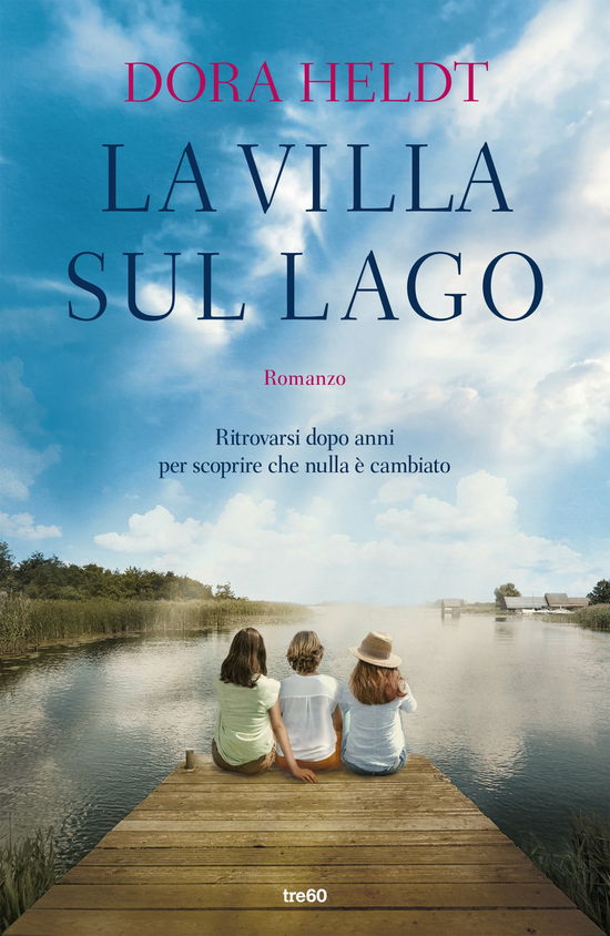 Cover for Dora Heldt · La Villa Sul Lago (Book)