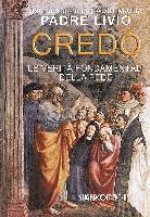 Cover for Livio Fanzaga · Credo. La Verita Fondamentali Della Fede (Book)