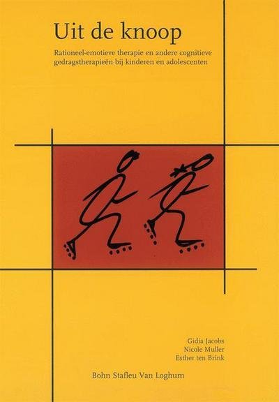 Cover for Gidia Jacobs · Uit de Knoop: Rationeel-Emotieve Therapie En Andere Cognitieve Gedragstherapieen Bij Kinderen En Adolescenten (Paperback Bog) [2001 edition] (2001)