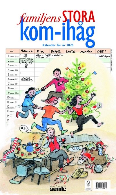 Cover for Bokförlaget Semic · Familjens STORA kom-ihåg-kalender 2025 (Spiral Book) (2024)