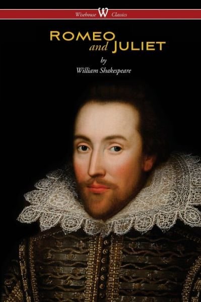 Cover for William Shakespeare · Romeo and Juliet (Taschenbuch) [Wisehouse Classics edition] (2018)