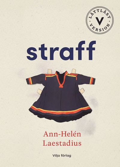 Cover for Ann-Helén Laestadius · Straff (lättläst) (Hardcover Book) [Ned edition] (2024)