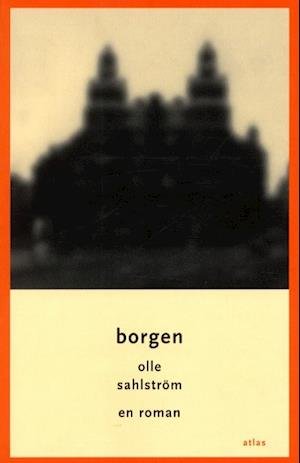 Cover for Olle Sahlström · Borgen (Book) (2002)