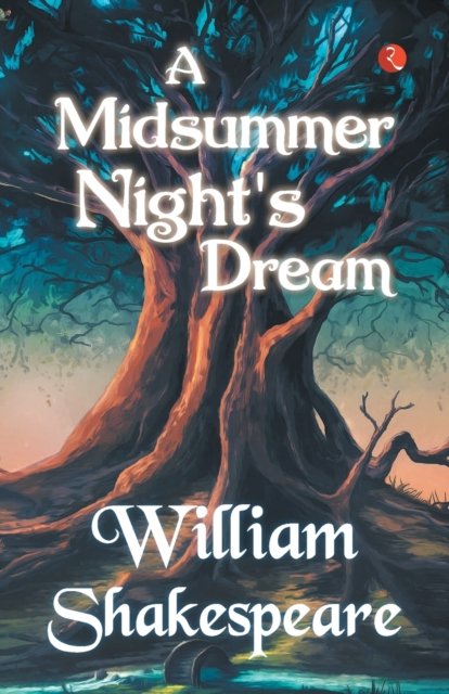 Cover for William Shakespeare · A Midsummer Night's  Dream (Pocketbok) (2023)