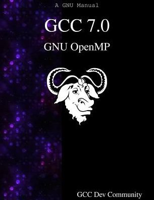 Cover for Gcc Dev Community · Gcc 7.0 Gnu Openmp (Paperback Bog) (2017)