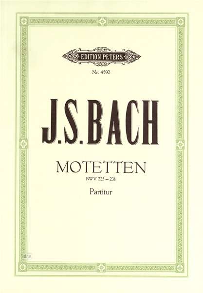 7 Motets BWV 225-231 - Bach - Kirjat - Edition Peters - 9790014029975 - torstai 12. huhtikuuta 2001